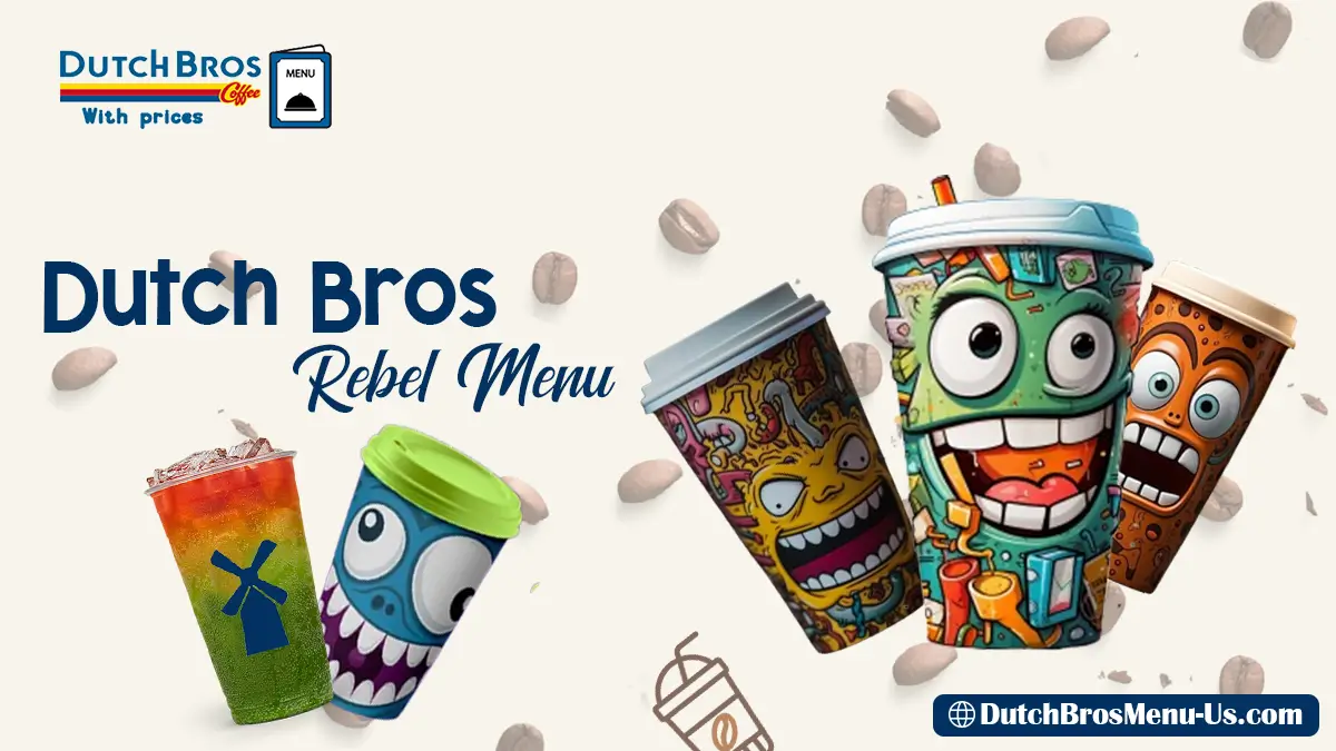 Dutch Bros Rebel Menu